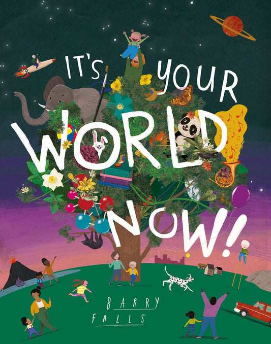 Book - It's Your World Now - Cover
