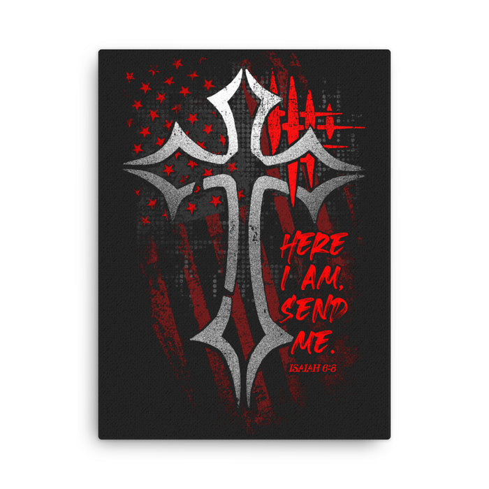 Isaiah 6:8 Here I Am, Send Me. Canvas
