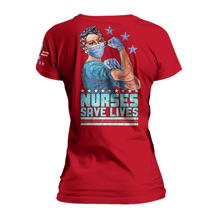 Nurses Save Lives - Women's Relaxed Fit
