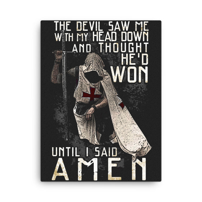 Until I said AMEN Canvas
